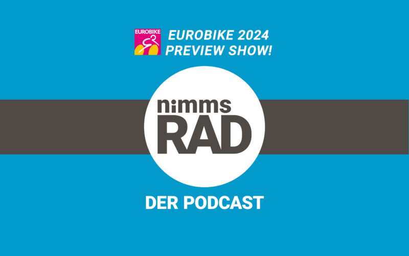 Preview-Podcast zur Eurobike 2024: Messe-Insights von Specialized, Riese & Müller, Jobrad & Co.
